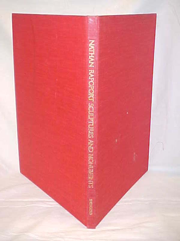 Yaffe, Richard: Nathan Rapoport Sculptures and Monuments