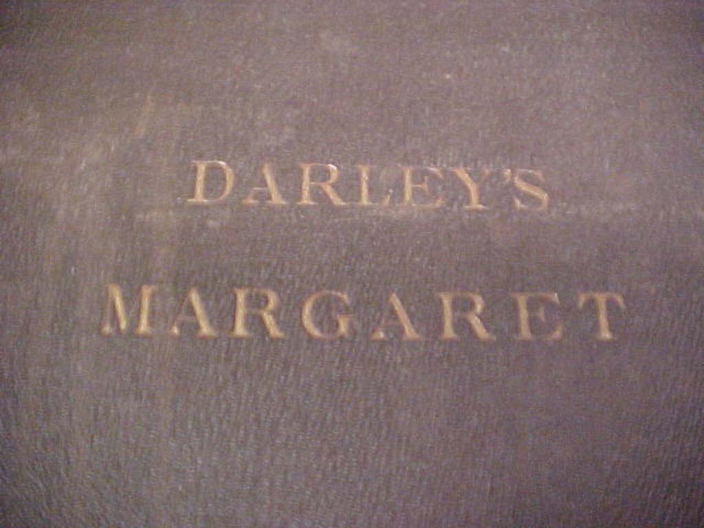 Darley, Felix O.C.: Darley's Margaret Compositions in Outline