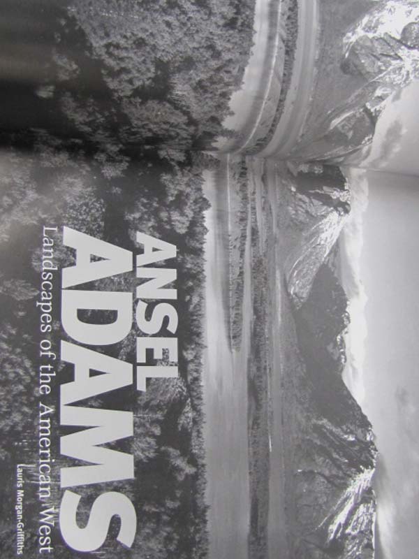 Griffiths, Lauris Morgan: Ansel Adams Landscapes of the American West