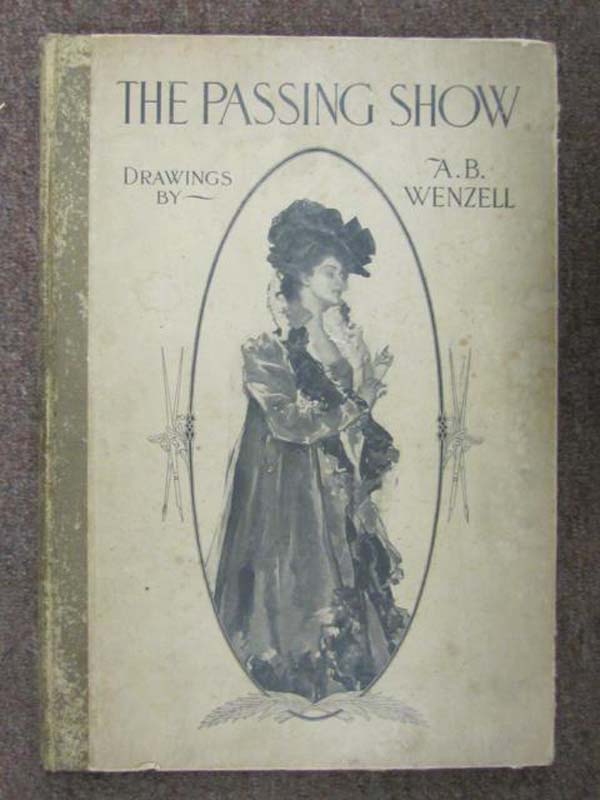 Wenzell, A. B., Albert Beck 1864-1917.;  Russell, Robert Ho...: The Passing Show