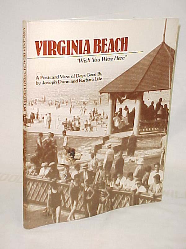 Dunn, Joseph and Lyle,Barbara: Virginia Beach  Wish You Were Here  A Postcard...