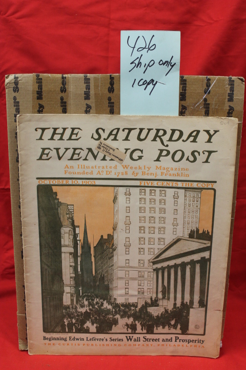 Franklin, Benj: Saturday Evening Post October 10, 1903 an Illustrated Weekly ...