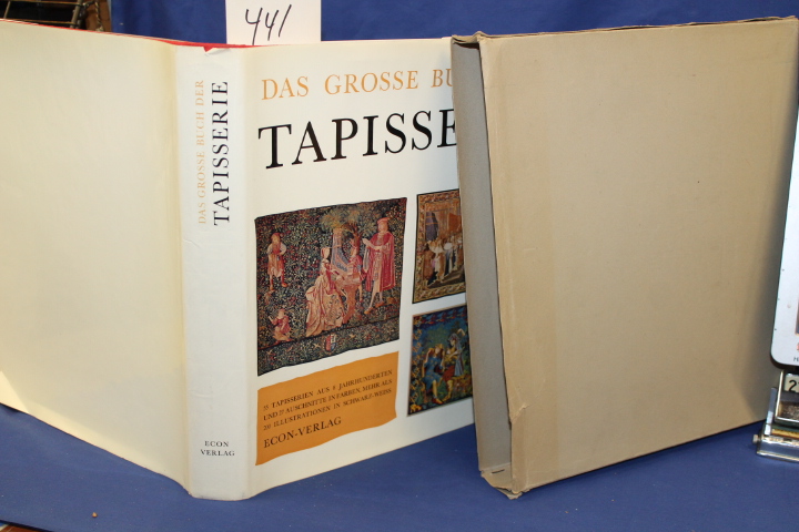 Jobe, Joseph & Verlet, Pierre & Flor...: Das Grosse buch der Tapisserie in sl...