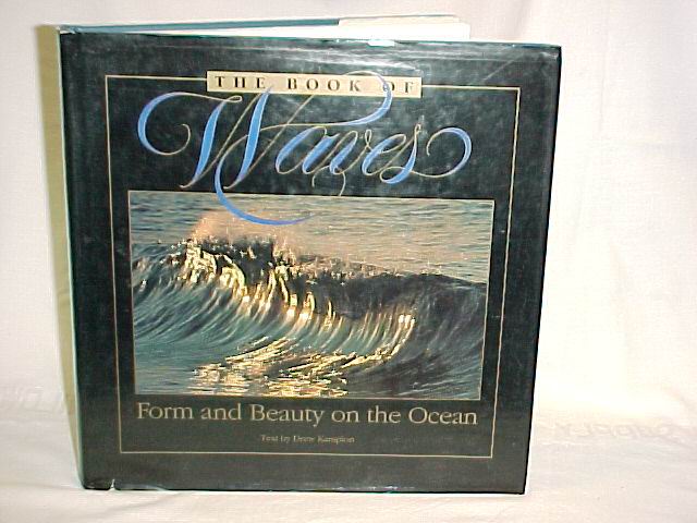 Kampion, Drew DOUBLE SIGNED: The Book of Waves: Form and Beauty on the Ocean