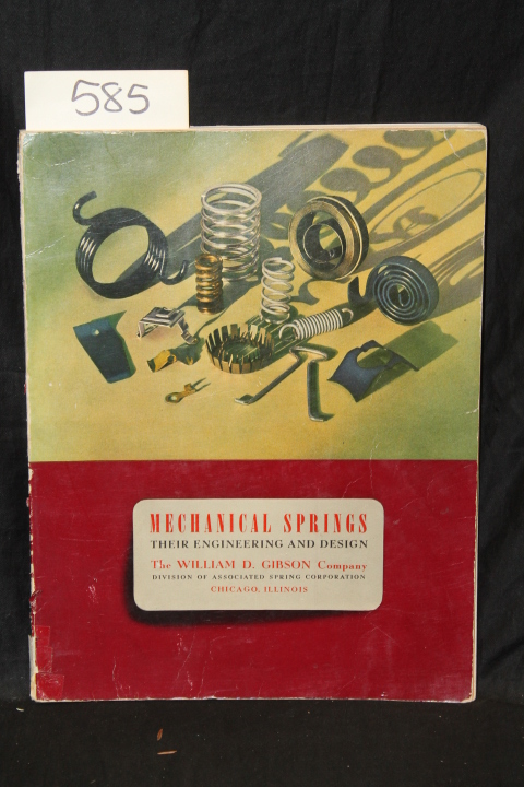 Corporation, Barnes Gibson Raymond D...: Mechanical springs: Their Engineerin...
