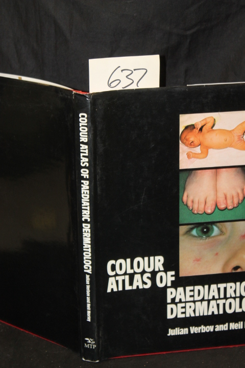 Verbov, Julian & Neil Morley: Colour Atlas of Paediatric Dermatology