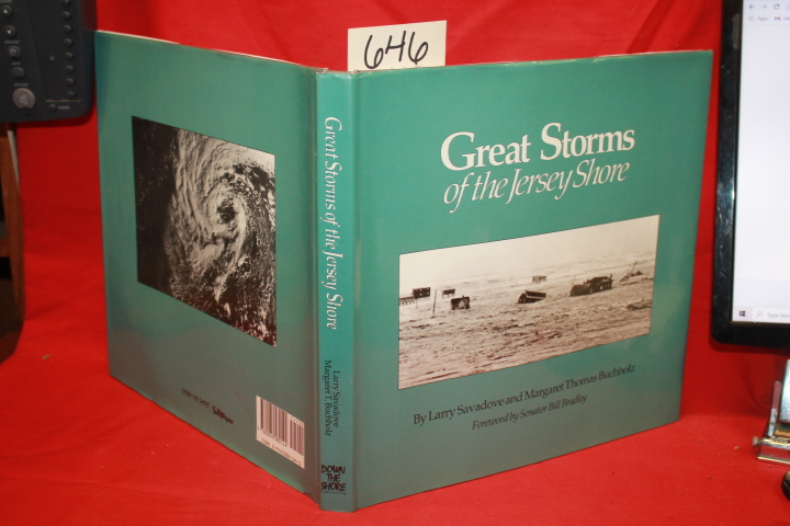 Savadove, Larry & Buchholz, Margaret Thomas: Great Storms of the Jersey Shore