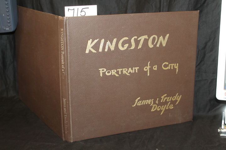 Doyle, James & Trudy: Kingston, Portrait of a City