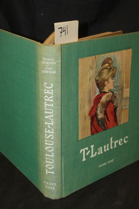 Toulouse, Lautrec: T'Lautrec: Essai Sur Toulouse-Lautrec Par Francis Jourdain...