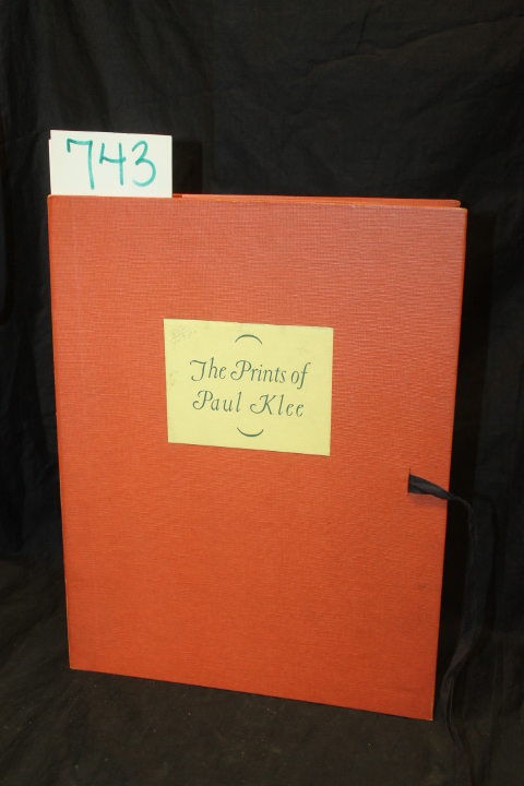 Klee, Paul; Soby, James Thrall: The Prints of Paul Klee Klee, Paul; Soby, James Thrall: The Prints of Paul Klee