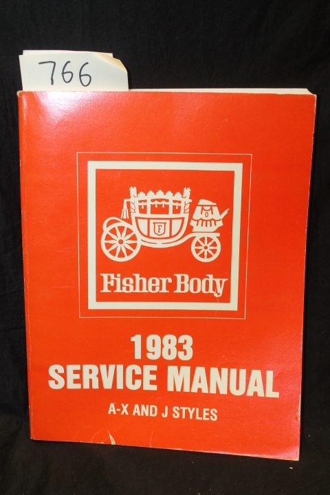 General Motor Corp: Fisher Body Service Manual for A-X and J Body Styles