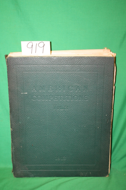 William Helburn (Pub): American Competitions Vol 3,  1913 architects.competio...