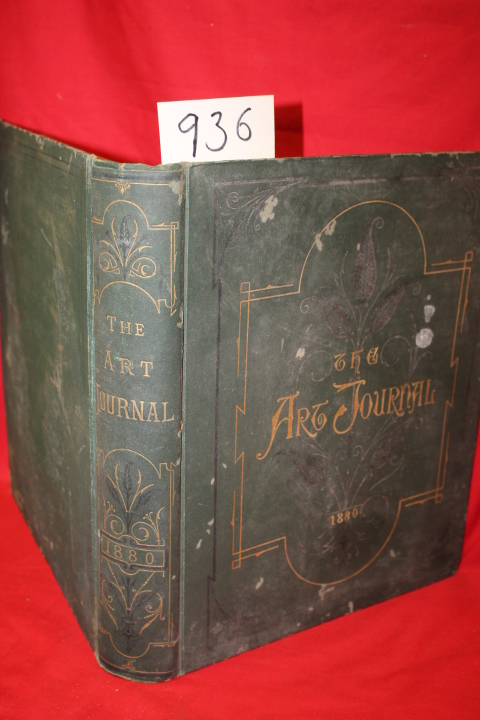 D. Appleton & Company: The Art Journal for 1880 Vol. 6