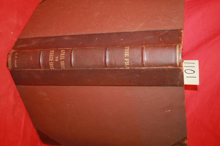 Hubbard, Elbert: The Fra:  The Exponent of the American Philosophy  April 191...