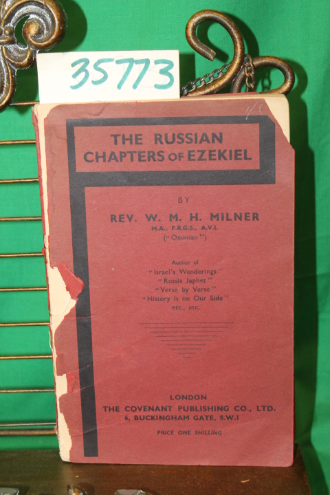 Milner, Rev.W.M: The Russian Chapters of Ezekiel
