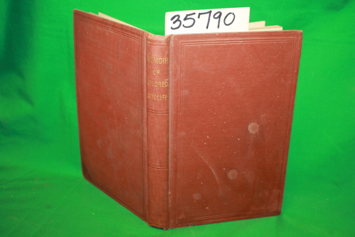 Ratcliff Mildred: Memoranda and Correspondence (Daughter of John & Elizabeth ...