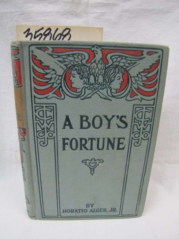 Alger, Horatio: A Boy's Fortune  The Strange Adventures of Ben Baker