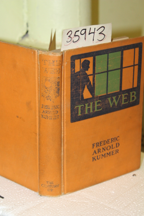Kummer, Frederic Arnold: The Web