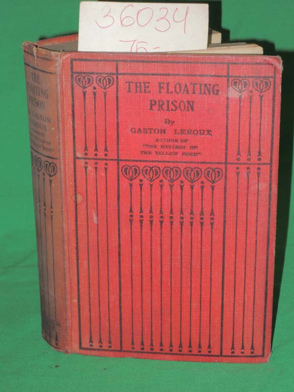 Leroux, Gaston: The Floating Prison