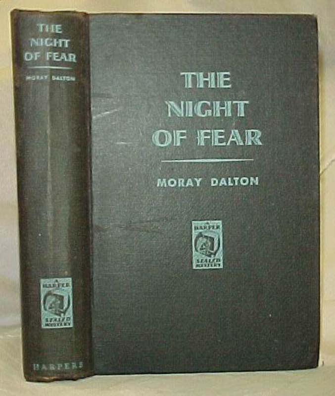 Dalton, Moray: The night of fear