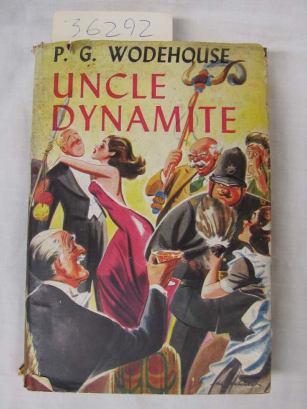 Wodehouse, P. G.: Uncle Dynamite