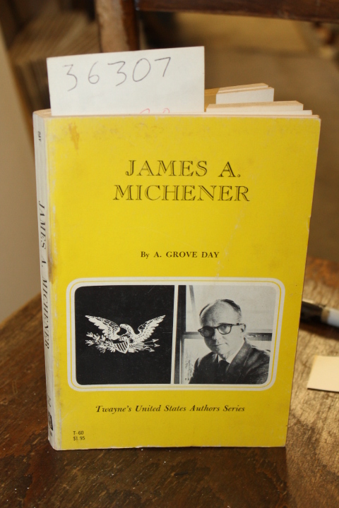 Grove Day, A: James A Michener