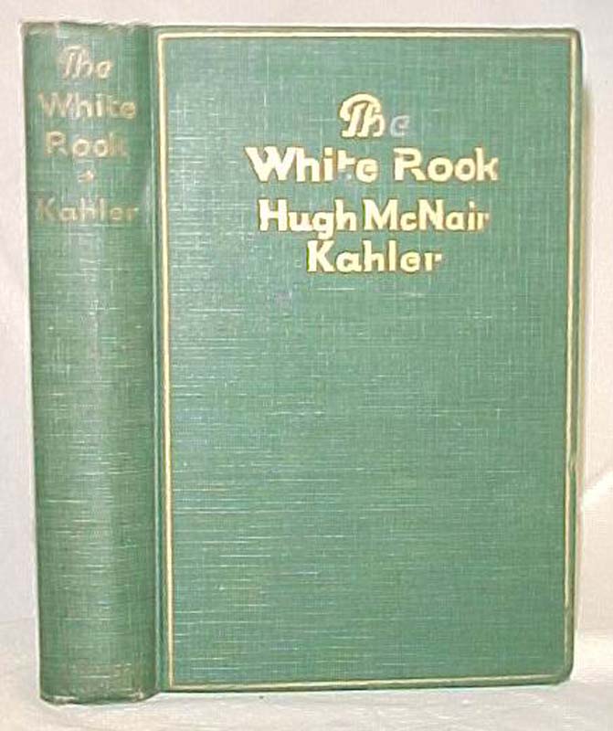 Kahler, Hugh McNair: The White Rook