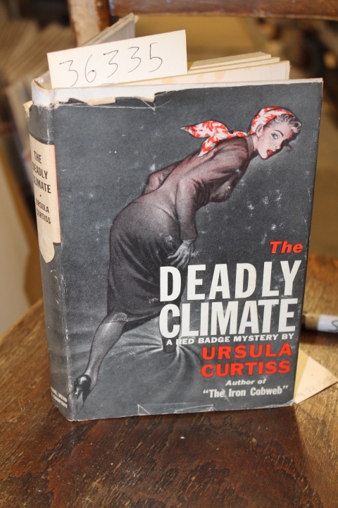 Curtiss, Ursula: The Deadly Climate