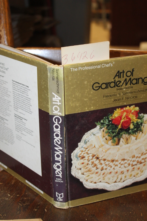 Sonnenschmidt Frederic: Art Of Garde Manger