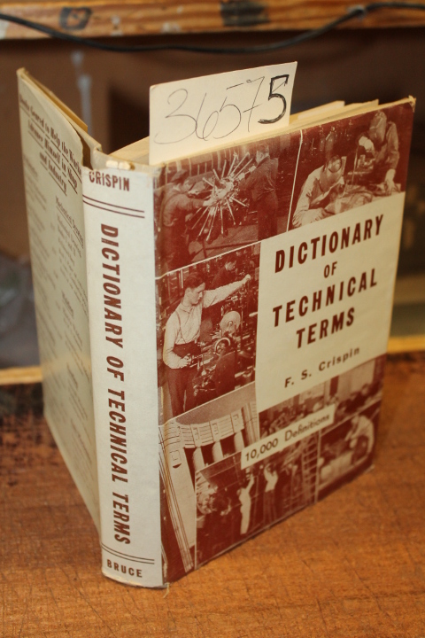 Crispin, F.S.: Dictionary of Technical Terms