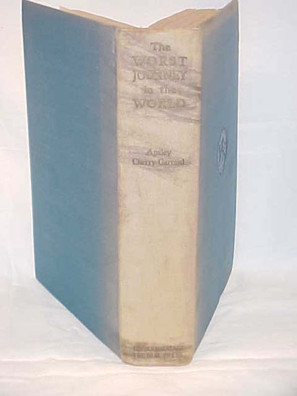 Cherry-Garrard, Apsley: The Worst Journey in the World Antarctic 1910-1913