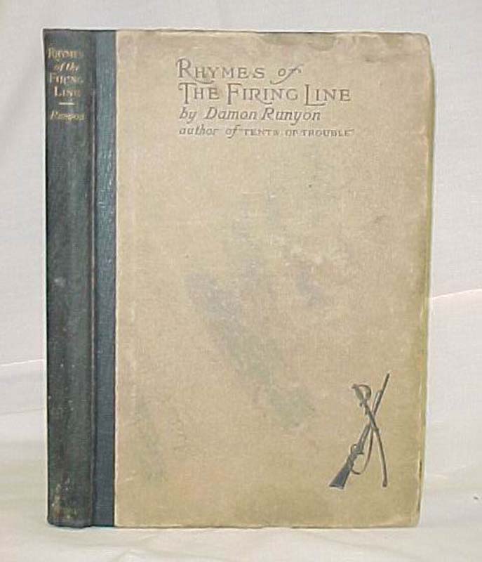 Runyon, Damon: Rhymes of The Firing Line