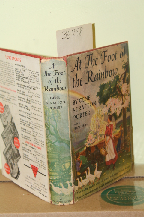 Stratton-Porter, Gene: At The Foot Of The Rainbow