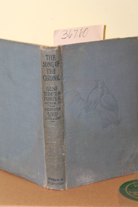 Stratton-Porter, Gene: The Song Of The Cardinal