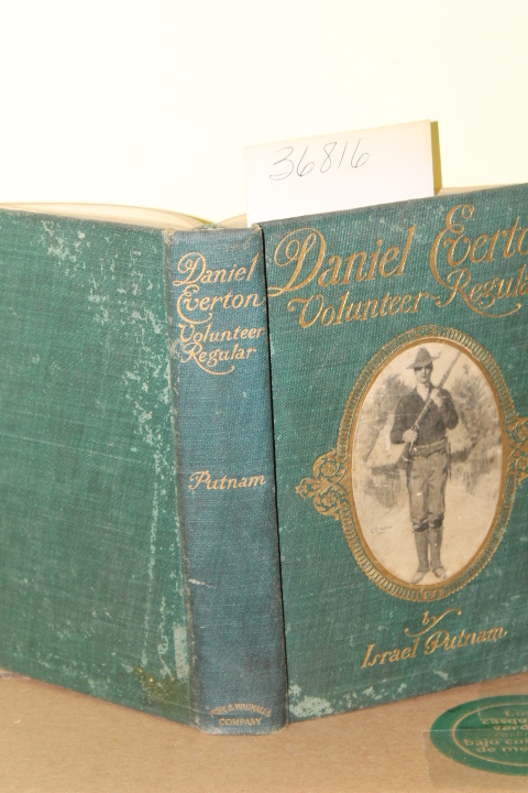 Putnam, Israel: Daniel Everton:  Volunteer-Regular