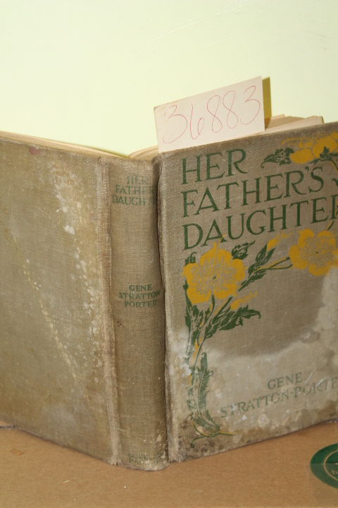 Stratton-Porter, Gene: Her Father's Daughter