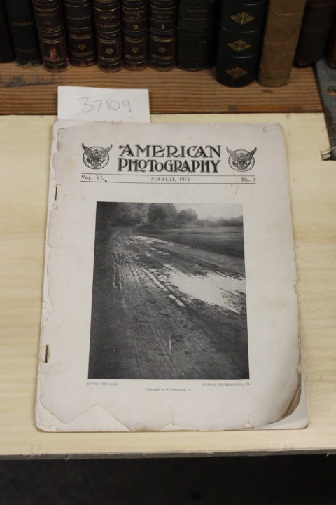 Fraprie, Frank R. (ed.) Rudolf Eicke...: American Photography Vol. VI., march...