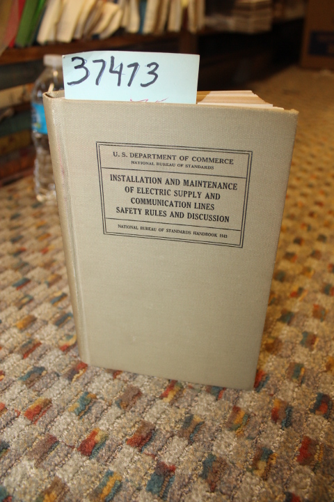 U.S. Department of Commerce; Nationa...: Installation and Maintenance of Elec...