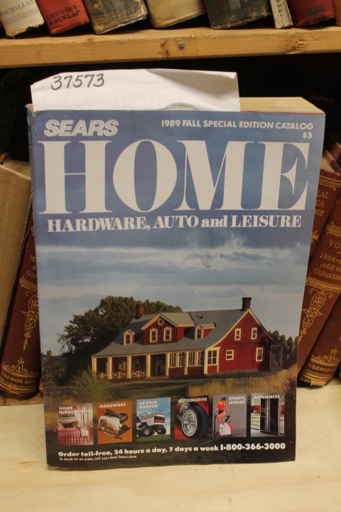 Sears Roebuck: Sears Home Hardware Auto and Leisure:  1989 Fall Special Editi...