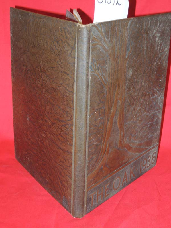 Glassboro Normal School and Tearcher...: The Oak (1936 Year Book):  Glassboro...