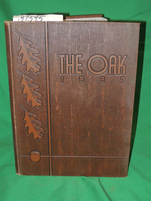 State Teachers College Glassoboro: The Oak (1937 Year Book): State Teachers C...
