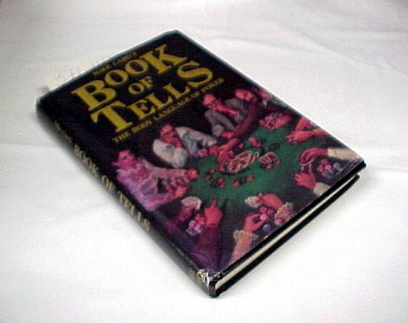 Caro, Mike: Book of Tells: The Body Language of Poker