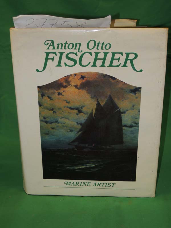 Fischer, Katrina Sigsbee (collaborat...: Anton Otto Fischer-Marine Artist: hi...