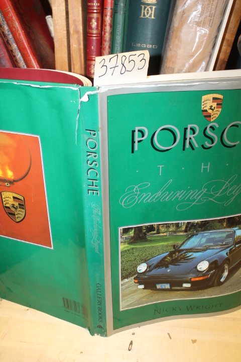 Wright, Nicky: Porsche : The Enduring Legend