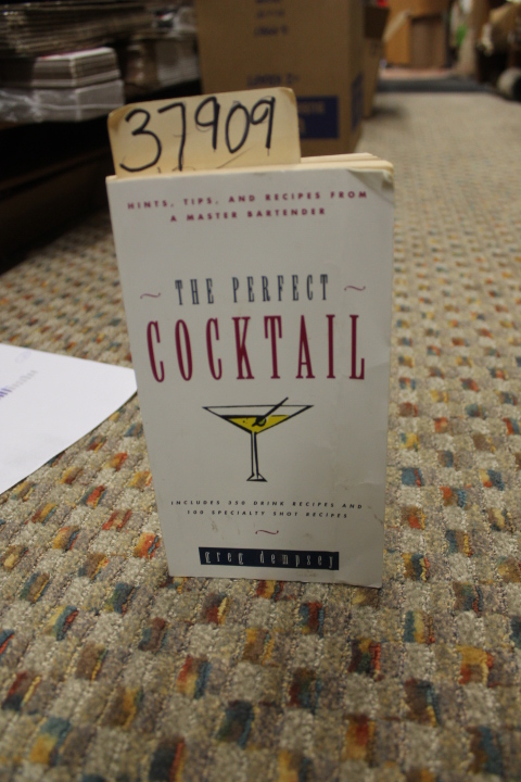 Dempse, Greg: The Perfect Cocktail