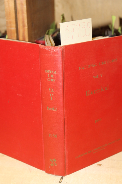 National Fire Protection Association: Volume five : Electrical National Fire ...