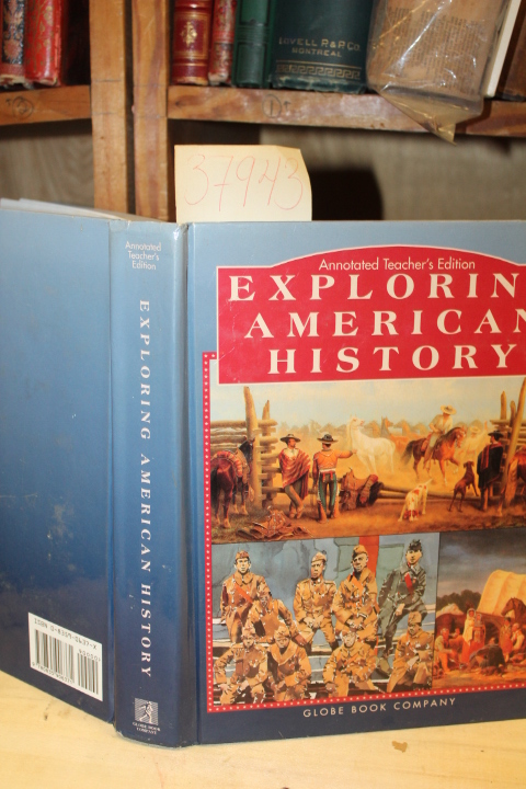 O'Connor, John R.: Exploring American History (Annotated Teacher's Edition)