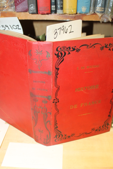 Moussac, E. De: Histoire De France