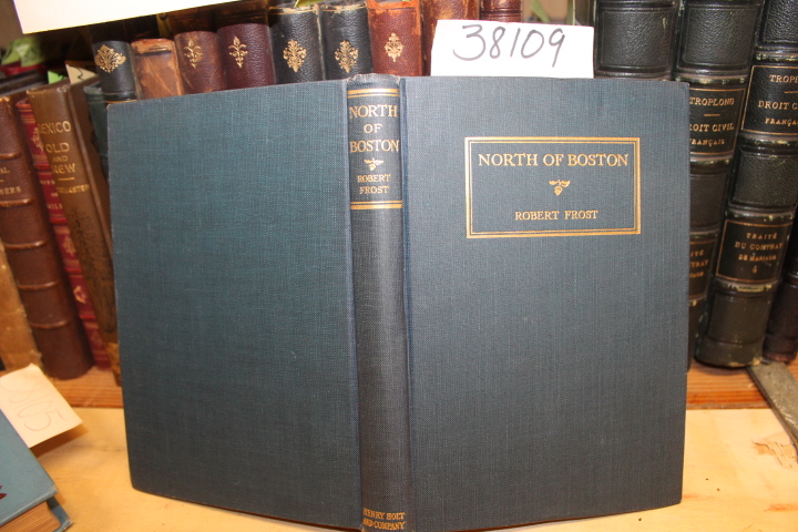 Frost, Robert: North of Boston