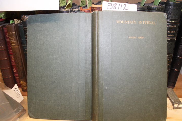 Frost, Robert: Mountain Interval